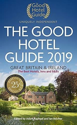 Seller image for The Good Hotel Guide 2019: Great Britain and Ireland for sale by WeBuyBooks