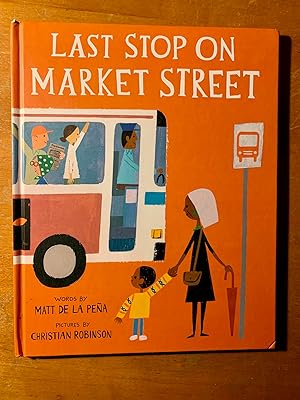 Seller image for Last Stop on Market Street for sale by Samson Books