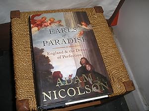 Seller image for Earls of Paradise. England & the Dream of Perfection. for sale by Lyndon Barnes Books