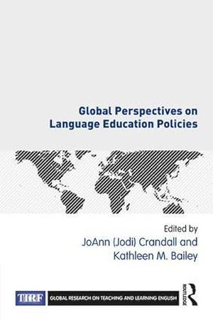 Bild des Verkufers fr Global Perspectives on Language Education Policies zum Verkauf von AHA-BUCH GmbH