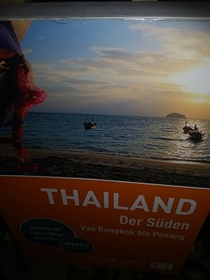 Bild des Verkufers fr Thailand, der Sden, von Bangkok bis Penang, 4. vollstndig berarbeitete Auflage zum Verkauf von Verlag Robert Richter