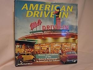 Seller image for THE AMERICAN DRIVE-IN for sale by Robert Gavora, Fine & Rare Books, ABAA