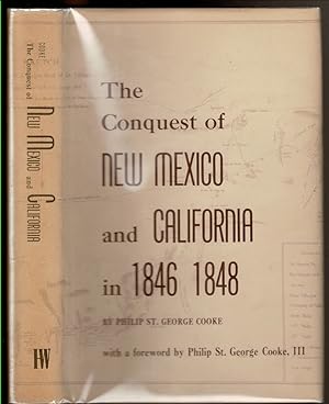 Seller image for THE CONQUEST OF NEW MEXICO AND CALIFORNIA, An Historical and Personal Narrative. for sale by Circle City Books