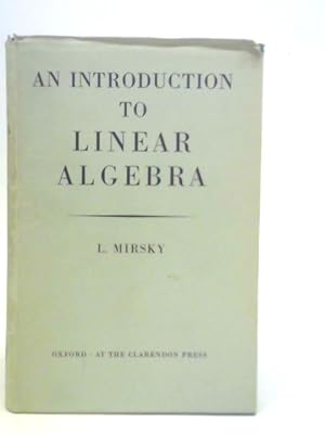 Immagine del venditore per An Introduction to Linear Algebra venduto da World of Rare Books