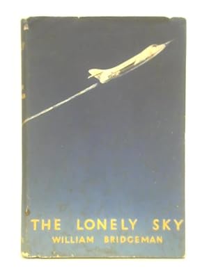 Bild des Verkufers fr The lonely sky zum Verkauf von World of Rare Books