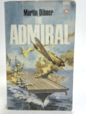 Imagen del vendedor de The Admiral a la venta por World of Rare Books