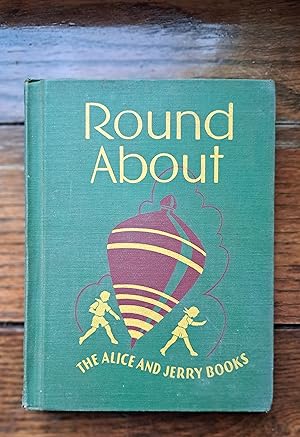 Imagen del vendedor de Round About The Alice and Jerry Books a la venta por Grandma Betty's Books