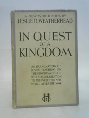 Image du vendeur pour In quest of a kingdom mis en vente par World of Rare Books