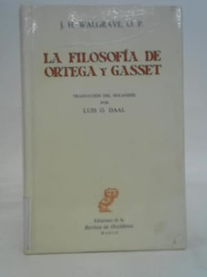 Image du vendeur pour La Filosofa de Ortega y Gasset mis en vente par World of Rare Books