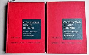 Immagine del venditore per Congenital Heart Disease. Correlation of Pathologic Anatomy and Angiocardiography. Volume I (and) II. venduto da Versandantiquariat Kerstin Daras