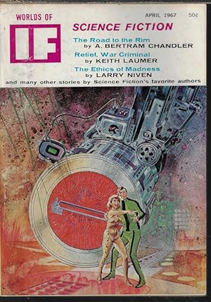 Bild des Verkufers fr IF Worlds of Science Fiction: April, Apr. 1967 ("The Road to the Rim") zum Verkauf von Books from the Crypt