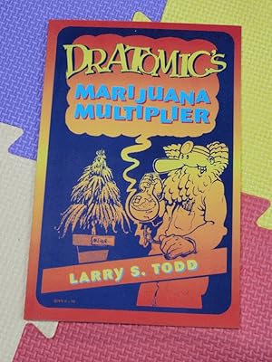 Dr Atomic's Marijuana Multiplier (2 ed.)
