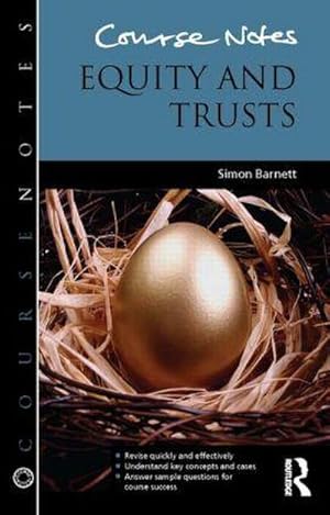 Seller image for Course Notes: Equity and Trusts for sale by AHA-BUCH GmbH