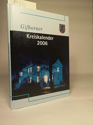 Image du vendeur pour Gifhorner Kreiskalender 2006 [Neubuch] mis en vente par ANTIQUARIAT Franke BRUDDENBOOKS