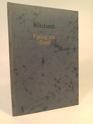 Imagen del vendedor de Epilog zur "Insel" - Zum 25jhrigen Bestehen der Frnkischen Bibliophilengesellschaft Vorwort von Hanns Martin Elster a la venta por ANTIQUARIAT Franke BRUDDENBOOKS