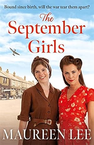 Seller image for The September Girls: A superb Liverpool saga from the RNA award-winning author for sale by WeBuyBooks