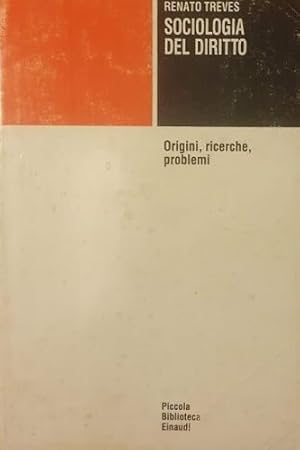 Seller image for Sociologia del diritto. Origini, ricerche, problemi. for sale by FIRENZELIBRI SRL