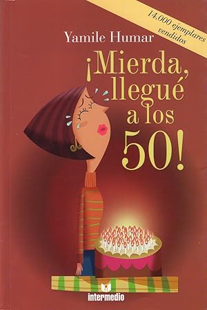 Imagen del vendedor de Mierda Llegu A Los 50! (Spanish Edition) a la venta por Von Kickblanc