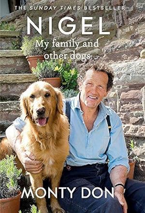 Imagen del vendedor de Nigel: my family and other dogs a la venta por WeBuyBooks