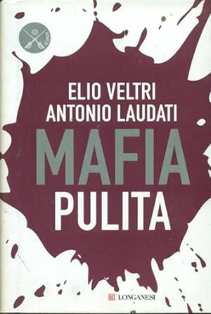 Imagen del vendedor de Mafia pulita. a la venta por FIRENZELIBRI SRL