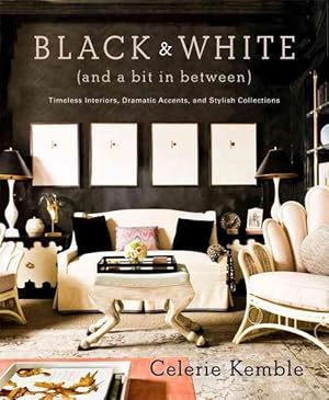 Seller image for Black and White (and a Bit in Between) (Hardcover) for sale by Grand Eagle Retail