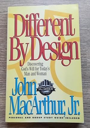 Different By Design: Discovering God's Will for Today's Man and Woman