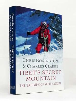 Bild des Verkufers fr Tibet's Secret Mountain. The Triumph of Sepu Kangri. zum Verkauf von Adelaide Booksellers