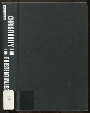 Bild des Verkufers fr Christianity and the Existentialists zum Verkauf von Between the Covers-Rare Books, Inc. ABAA