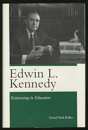 Bild des Verkufers fr Edwin L. Kennedy. Reinvesting in Education zum Verkauf von Between the Covers-Rare Books, Inc. ABAA