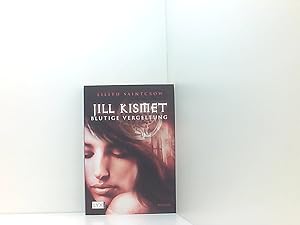 Seller image for Jill Kismet: Blutige Vergeltung 3. Blutige Vergeltung for sale by Book Broker