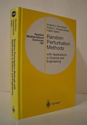 Immagine del venditore per Random Perturbation Methods with Applications in Science and Engineering (Applied Mathematical Sciences, 150) venduto da Lavendier Books