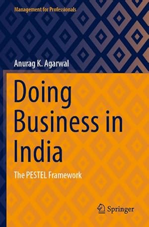 Bild des Verkufers fr Doing Business in India : The PESTEL Framework zum Verkauf von AHA-BUCH GmbH