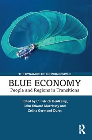 Bild des Verkufers fr Blue Economy : People and Regions in Transitions zum Verkauf von AHA-BUCH GmbH