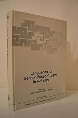 Immagine del venditore per Languages for Sensor-Based Control in Robotics (NATO Asi Series: Series F: Computer & Systems Sciences) venduto da Lavendier Books