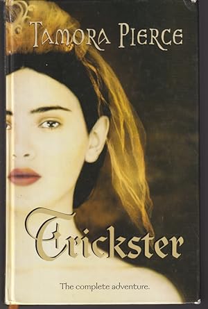 Seller image for Trickster :Omnibus of Trickster's Queen & Trickster's Choice : Daughter of Lioness 1 & 2 for sale by Caerwen Books