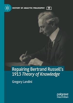 Bild des Verkufers fr Repairing Bertrand Russells 1913 Theory of Knowledge zum Verkauf von AHA-BUCH GmbH