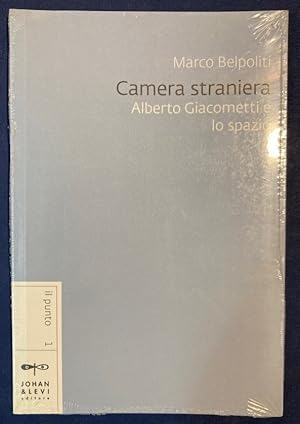 Bild des Verkufers fr Camera Straniera. Alberto Giacometti e lo Spazio. zum Verkauf von Plurabelle Books Ltd