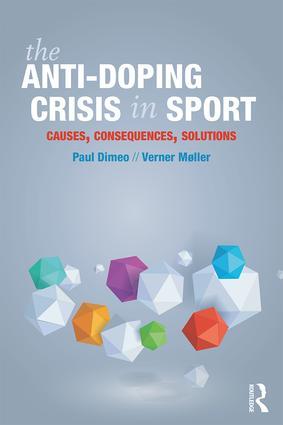 Seller image for The Anti-Doping Crisis in Sport for sale by moluna
