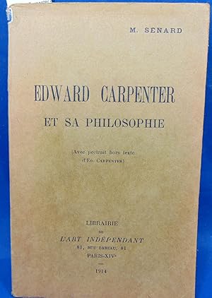 Image du vendeur pour Edward Carpenter et sa philosophie mis en vente par librairie le vieux livre