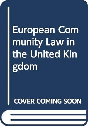 Seller image for European Community Law in the United Kingdom for sale by WeBuyBooks