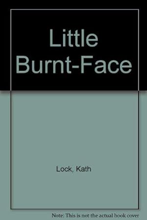 Seller image for Little Burnt-Face for sale by WeBuyBooks