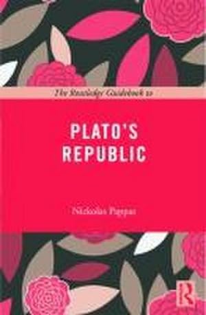 Bild des Verkufers fr The Routledge Guidebook to Plato's Republic zum Verkauf von AHA-BUCH GmbH
