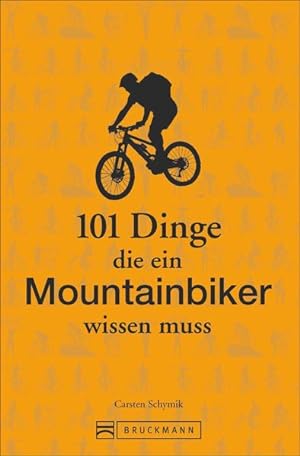 Bild des Verkufers fr 101 Dinge, die ein Mountainbiker wissen muss zum Verkauf von primatexxt Buchversand