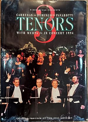 Seller image for 3 Tenors : Tibor Rudas Presents Carreras, Domingo, Pavarotti with Mehta in Concert 1994 for sale by The Book House, Inc.  - St. Louis