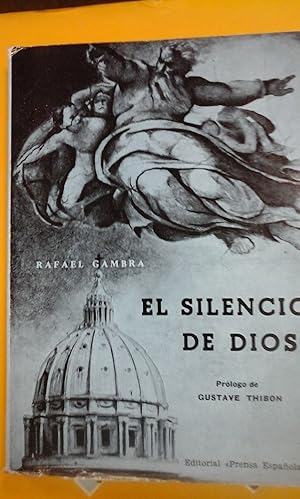 Imagen del vendedor de Rafael Gambra: EL SILENCIO DE DIOS (Madrid, 1968) a la venta por Multilibro