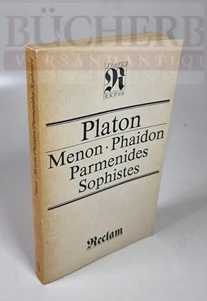 Bild des Verkufers fr Menon, Phaidon, Parmenides, Sophistes zum Verkauf von Bcherberg Antiquariat