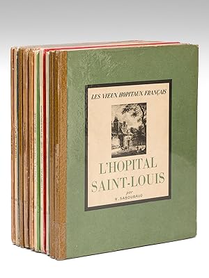 Les Vieux Hôpitaux Français (10 Volumes) Hôtel Dieu ; L'Hôtel Dieu de Rouen ; La Salpêtrière ; L'...