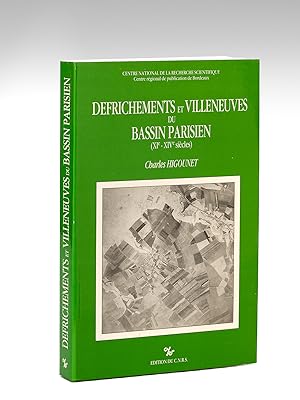 Défrichements et Villeneuves du Bassin Parisien (XIe - XIVe siècles)