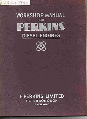 Workshop Manual and Instruction Book for Perkins Diesel Engines. List No. 4042