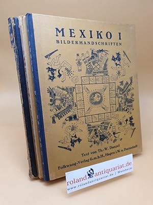 Mexiko ; Band 11-13 ; Band 11: Mexiko 1: Textteil: Grundzüge der altmexikanischen Geisteskultur, ...